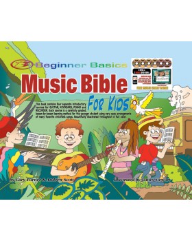 Beginner Basics Music Bible for Kids - Teach Your Child to Play Guitar, Keyboard, Piano and Recorder