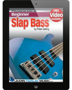 Slap Bass Guitar Lessons for Beginners - Teach Yourself How to Play Bass Guitar (Free Video Available)
