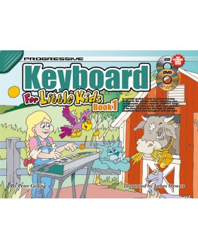 Progressive Keyboard for Little Kids - Book 1 - How to Play Keyboard for Kids