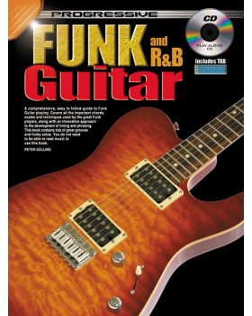 Progressive Funk and R&B Guitar Method - Teach Yourself How to Play Guitar