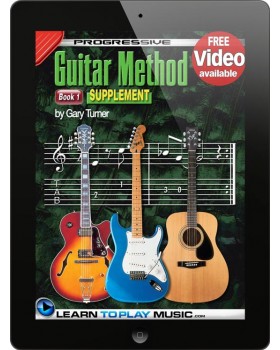 Progressive Guitar Method - Book 1 Supplement - Teach Yourself How to Play Guitar (Free Video Available)