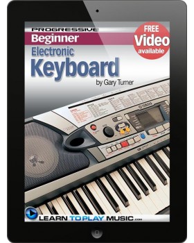 Electronic Keyboard Lessons for Beginners - Teach Yourself How to Play Keyboard (Free Video Available)