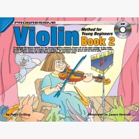Progressive Violin Method for Young Beginners - Book 2