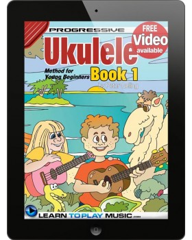 Ukulele Lessons for Kids - Book 1 - How to Play Ukulele for Kids (Free Video Available)