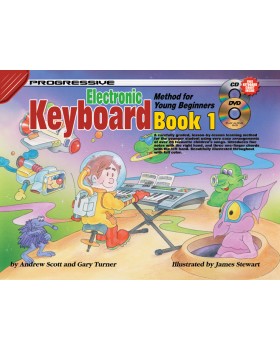 Progressive Electronic Keyboard Method for Young Beginners - Book 1 - How to Play Keyboard for Kids