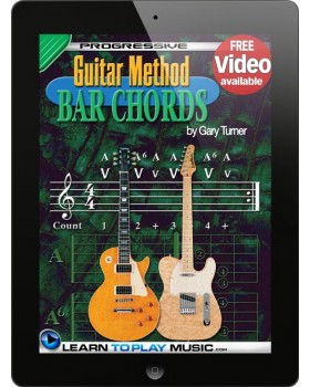 Guitar Lessons - Guitar Bar Chords for Beginners - Teach Yourself How to Play Guitar Chords (Free Video Available)