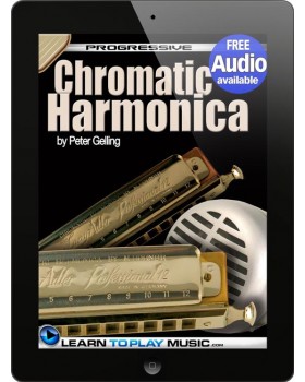 Chromatic Harmonica Lessons for Beginners - Teach Yourself How to Play Harmonica (Free Audio Available)