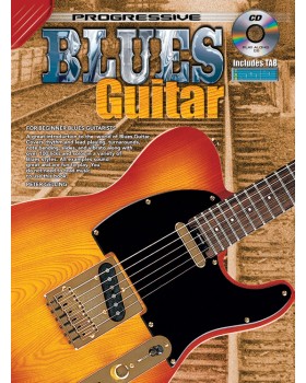Progressive Blues Guitar - Teach Yourself How to Play Guitar