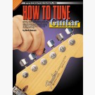 Progressive How to Tune the Guitar