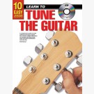 10 Easy Lessons - Learn To Play How to Tune the Guitar