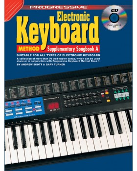 Progressive Electronic Keyboard Method - Supplementary Songbook A - Teach Yourself How to Play Keyboard