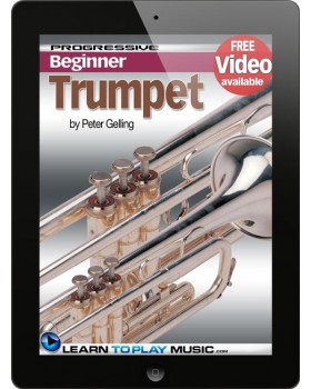 Trumpet Lessons for Beginners - Teach Yourself How to Play Trumpet (Free Video Available)