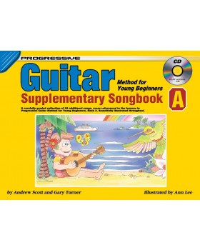 Progressive Guitar Method for Young Beginners - Supplementary Songbook A - How to Play Guitar for Kids