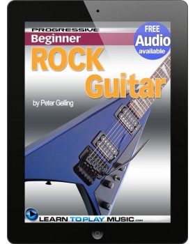 Rock Guitar Lessons for Beginners - Teach Yourself How to Play Guitar (Free Audio Available)