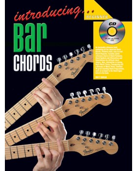 Introducing Bar Chords - Teach Yourself How to Play Guitar