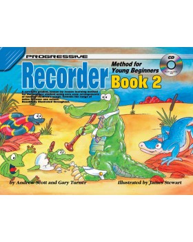 Progressive Recorder Method for Young Beginners - Book 2 - How to Play Recorder for Kids
