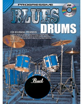 Progressive Blues Drums - Teach Yourself How to Play Drums
