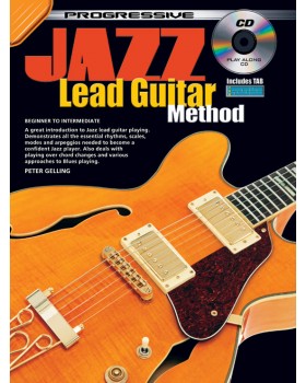 Progressive Jazz Lead Guitar Method - Teach Yourself How to Play Guitar