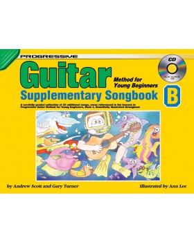 Progressive Guitar Method for Young Beginners - Supplementary Songbook B - How to Play Guitar for Kids